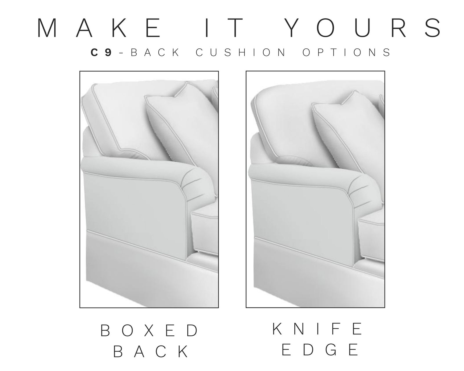 C9 Conversation Sofa (100+ Performance fabrics) Make it Yours - 2 back cushion styles